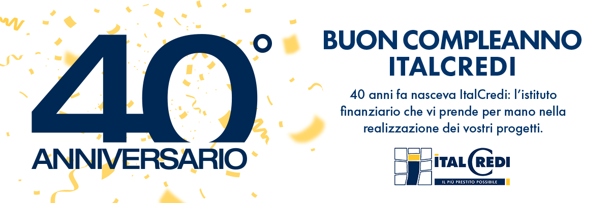 40° anniversario di ITALCREDI S.p.A.